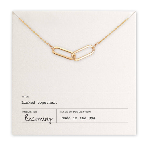 Becoming Jewelry - Linked Together Necklace