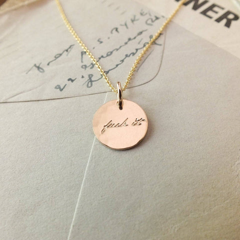 Becoming Jewelry - Fuck It Round Charm Necklace